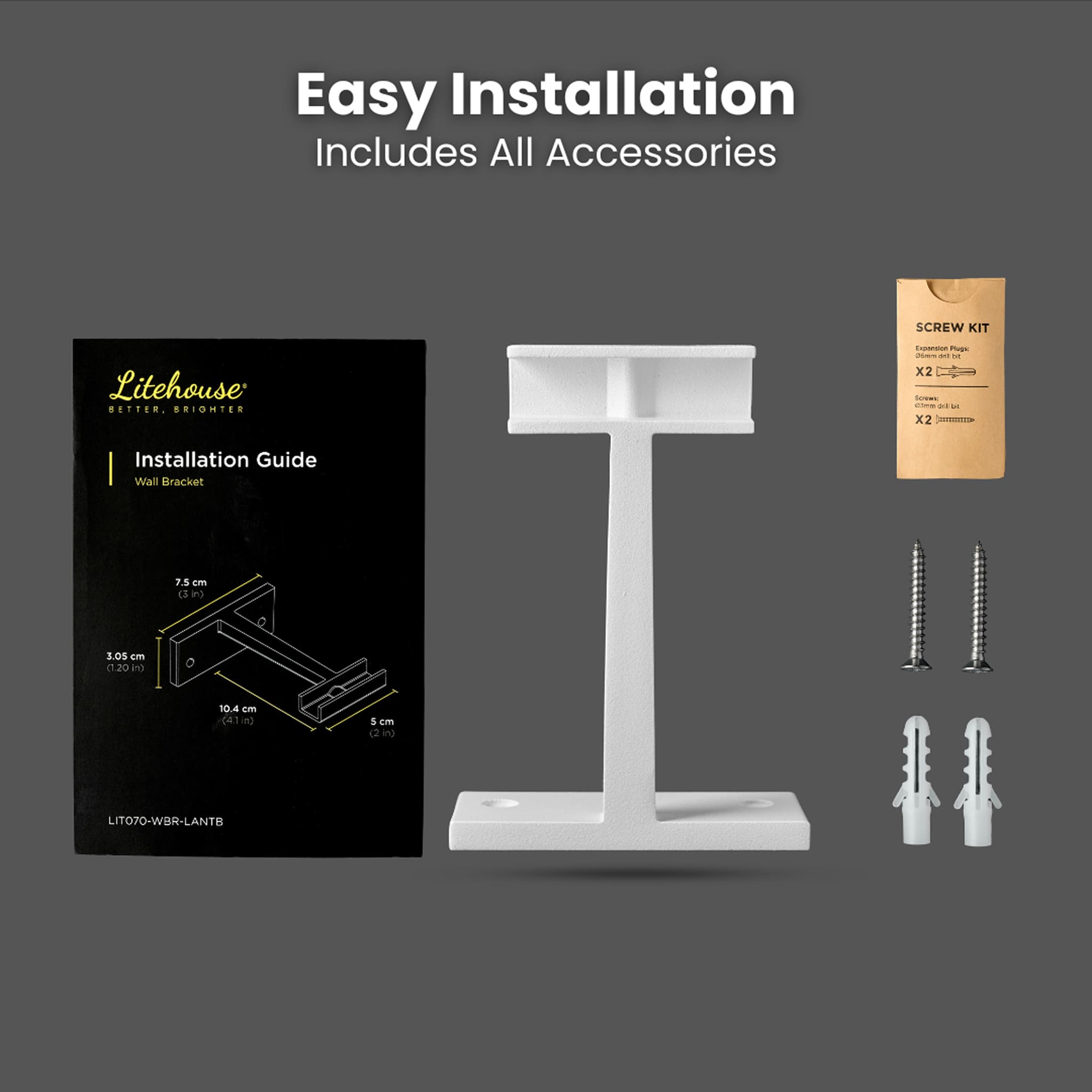 Easy Installation Wall Bracket What's In The Box